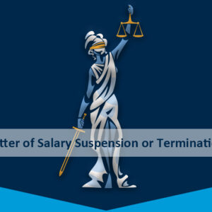 Salary Suspension or Termination